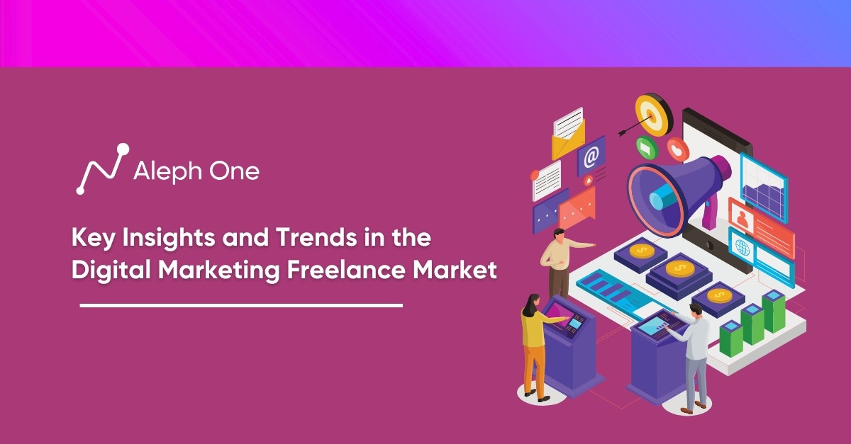 Key Insights and Trends in the Digital Marketing Freelance Market